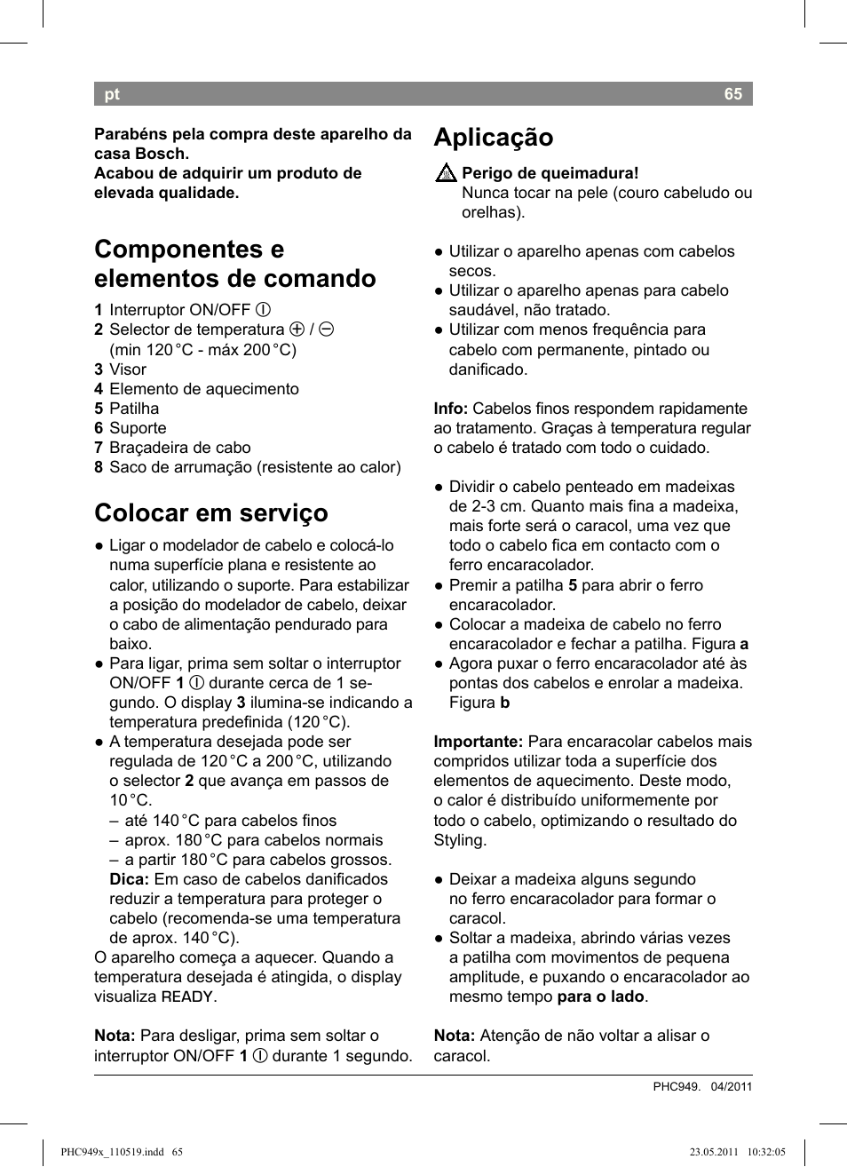 Aplicação, Componentes e elementos de comando, Colocar em serviço | Bosch PHC9490 Lockenstab ProSalon User Manual | Page 67 / 116