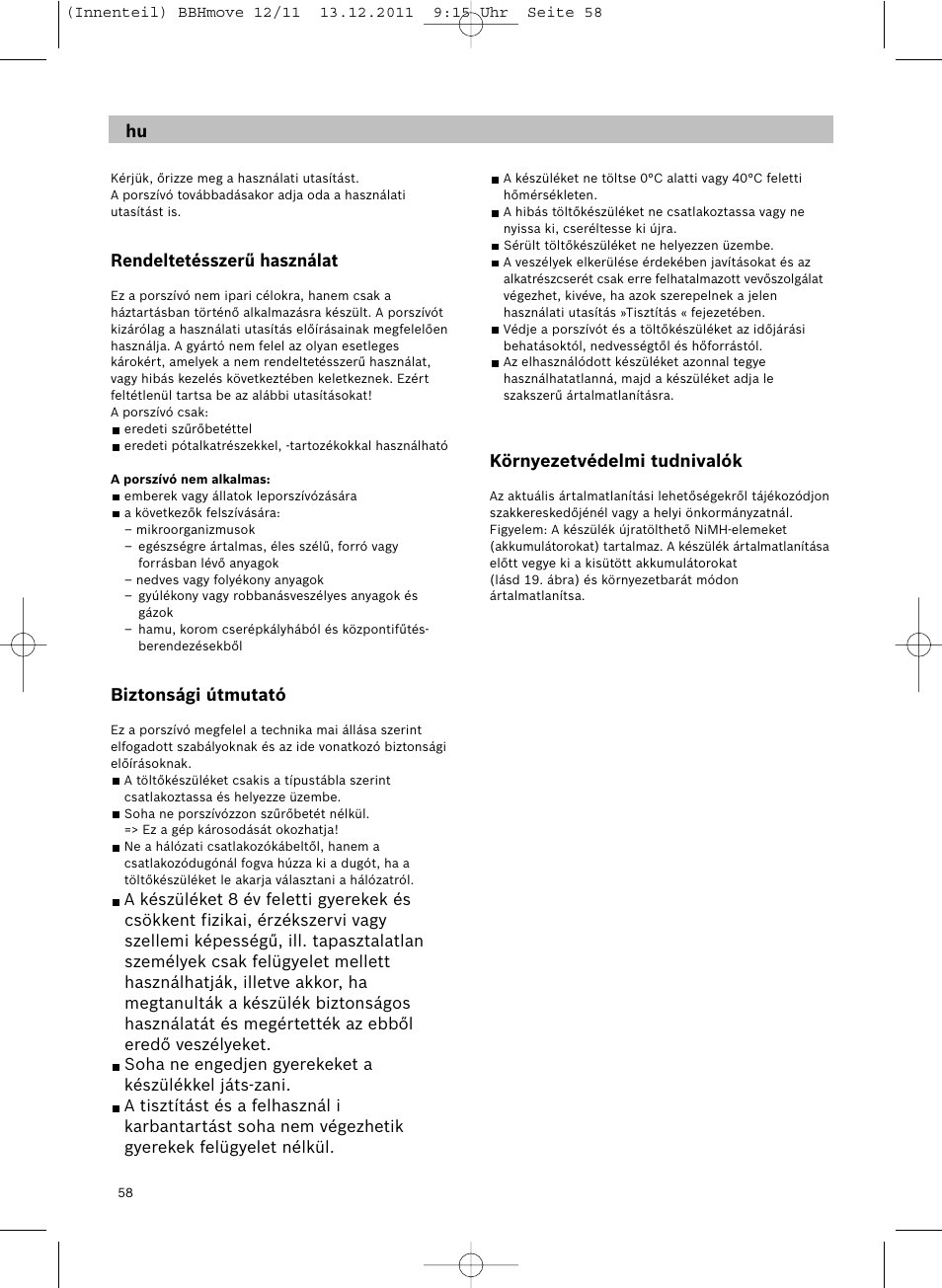 Rendeltetésszerű használat, Biztonsági útmutató, Környezetvédelmi tudnivalók | Bosch Hand-Akkusauger 2-in-1 BBHMOVE4 champagner metallic Move 2in1 18V User Manual | Page 60 / 94