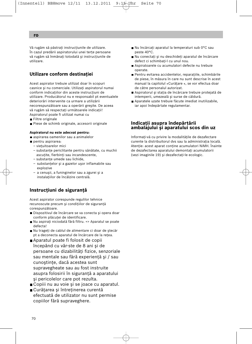 Utilizare conform destinaţiei, Instrucţiuni de siguranţă | Bosch Hand-Akkusauger 2-in-1 BBHMOVE4 champagner metallic Move 2in1 18V User Manual | Page 72 / 94