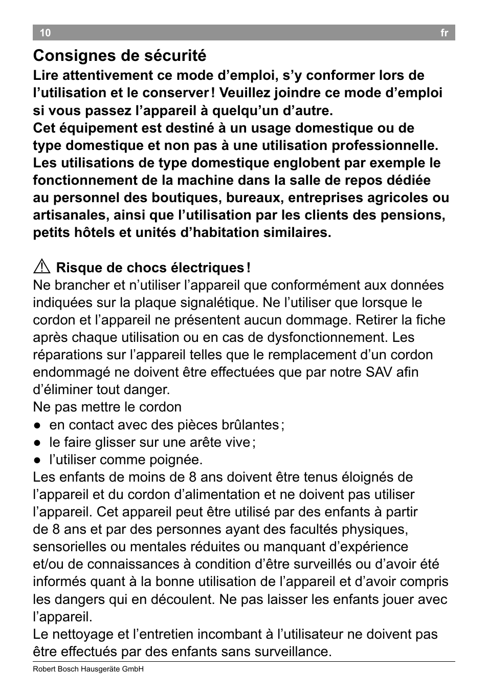 Consignes de sécurité | Bosch TAT3A001 Toaster Langschlitz CompactClass Primärfarbe weiß Sekundärfarbe Hellgrau User Manual | Page 13 / 89