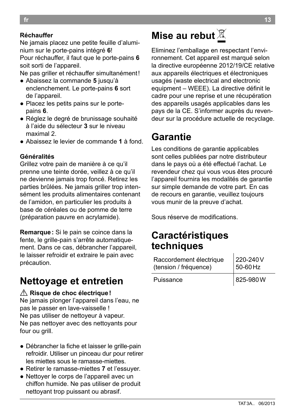 Nettoyage et entretien, Mise au rebut, Garantie | Caractéristiques techniques | Bosch TAT3A001 Toaster Langschlitz CompactClass Primärfarbe weiß Sekundärfarbe Hellgrau User Manual | Page 16 / 89