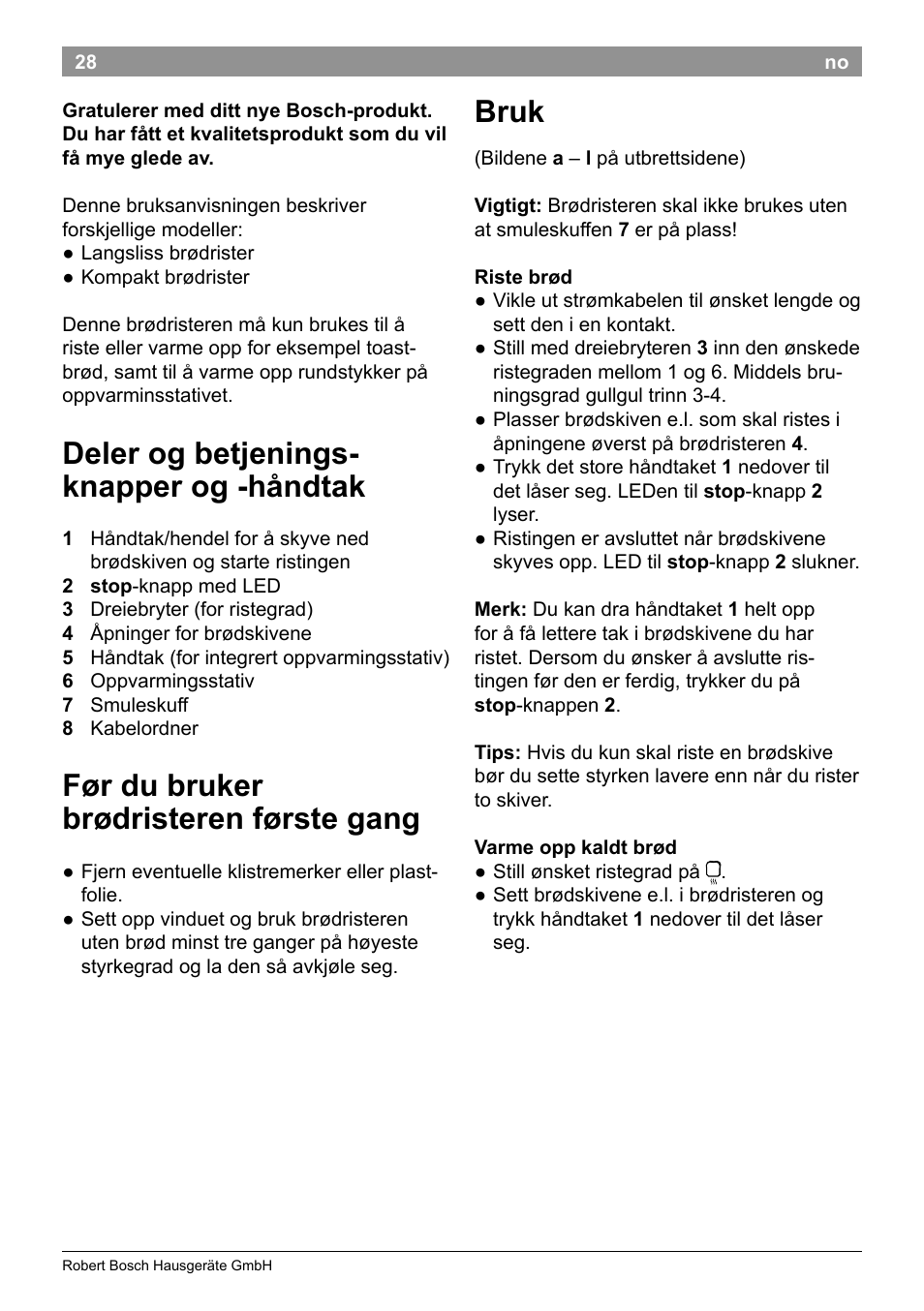 Deler og betjenings- knapper og -håndtak, Før du bruker brødristeren første gang, Bruk | Bosch TAT3A001 Toaster Langschlitz CompactClass Primärfarbe weiß Sekundärfarbe Hellgrau User Manual | Page 31 / 89