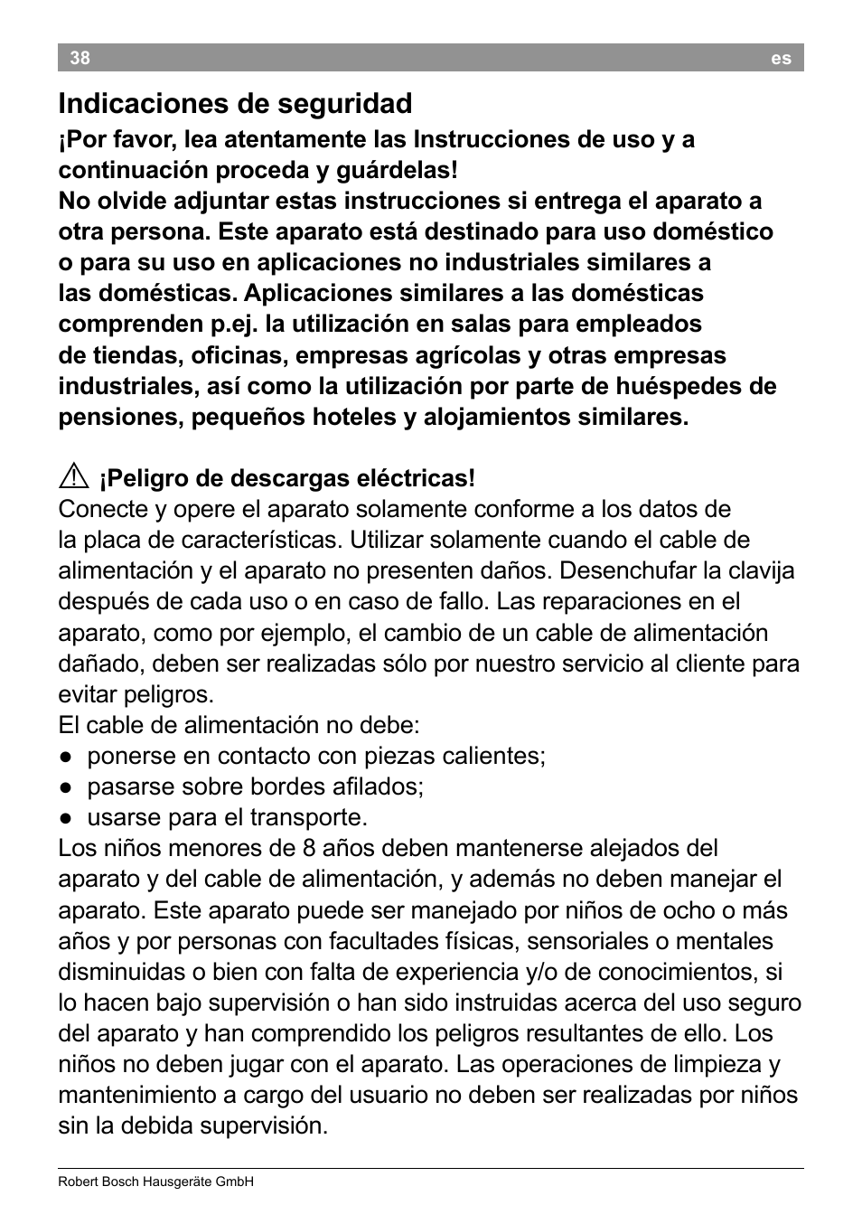 Indicaciones de seguridad | Bosch TAT3A001 Toaster Langschlitz CompactClass Primärfarbe weiß Sekundärfarbe Hellgrau User Manual | Page 41 / 89