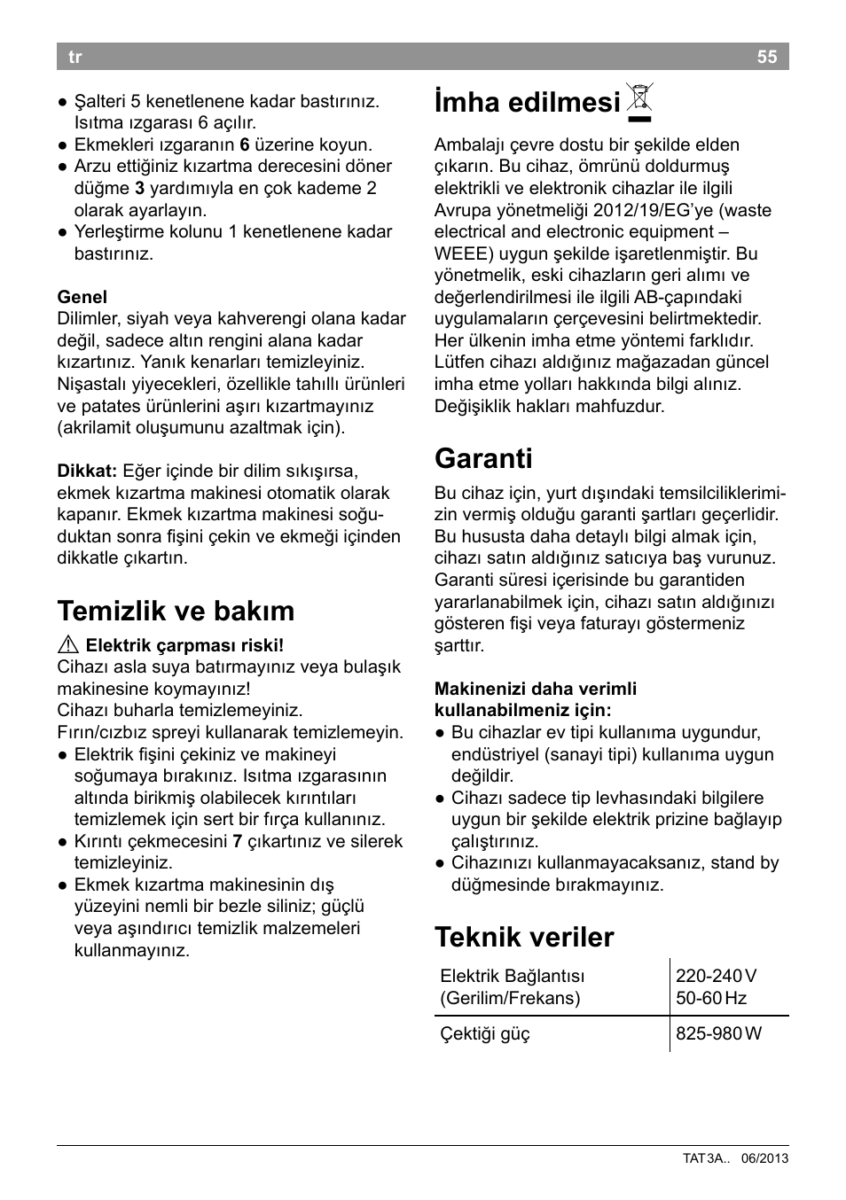 Imha edilmesi, Garanti, Teknik veriler | Temizlik ve bakım | Bosch TAT3A001 Toaster Langschlitz CompactClass Primärfarbe weiß Sekundärfarbe Hellgrau User Manual | Page 58 / 89