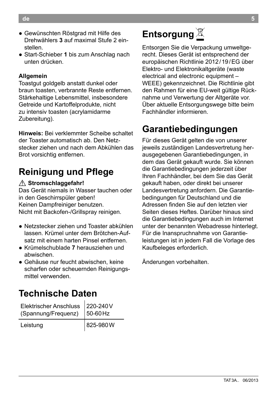 Entsorgung, Garantiebedingungen, Reinigung und pflege | Technische daten | Bosch TAT3A001 Toaster Langschlitz CompactClass Primärfarbe weiß Sekundärfarbe Hellgrau User Manual | Page 8 / 89