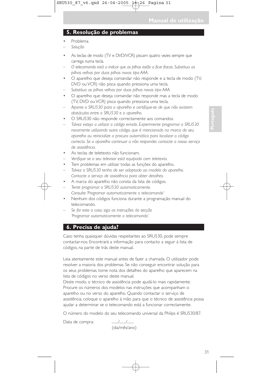 Resolução de problemas, Precisa de ajuda, Manual de utilização | Philips SRU530 User Manual | Page 31 / 78