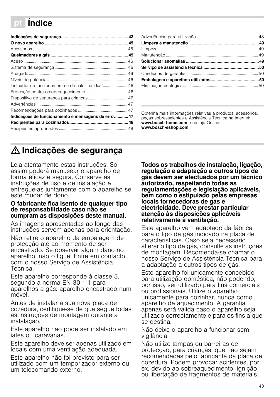 Ì índice[pt] instruções de serviço, Indicações de segurança, Não deixe o aparelho a funcionar sem vigilância | Viço, Índice | Bosch PRR726F71E Gas-Kochstelle Glaskeramik 70 cm User Manual | Page 43 / 59