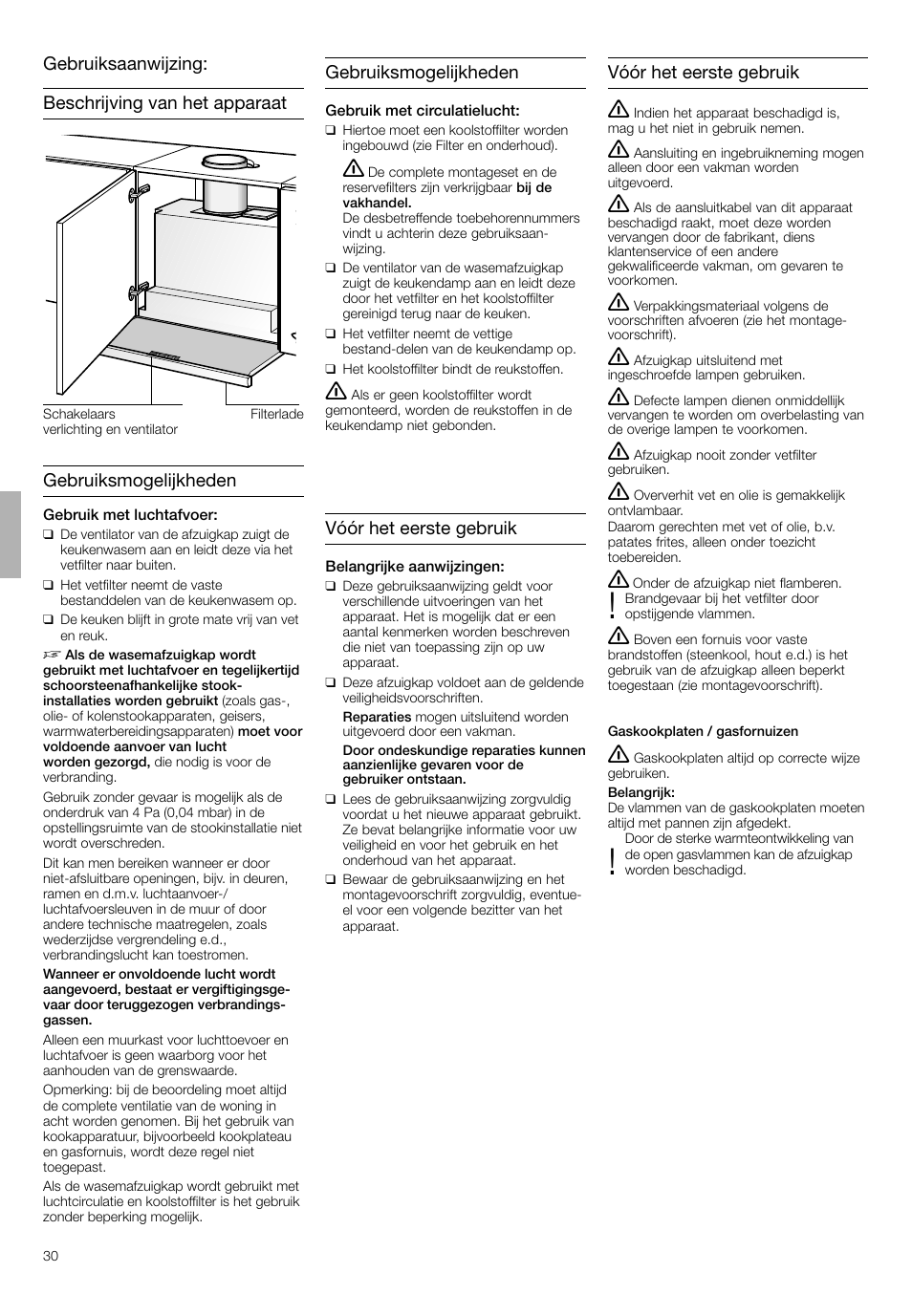 Gebruiksmogelijkheden, Vóór het eerste gebruik | Bosch DHI665V grau-metallic Flachschirmhaube 60 cm User Manual | Page 30 / 68