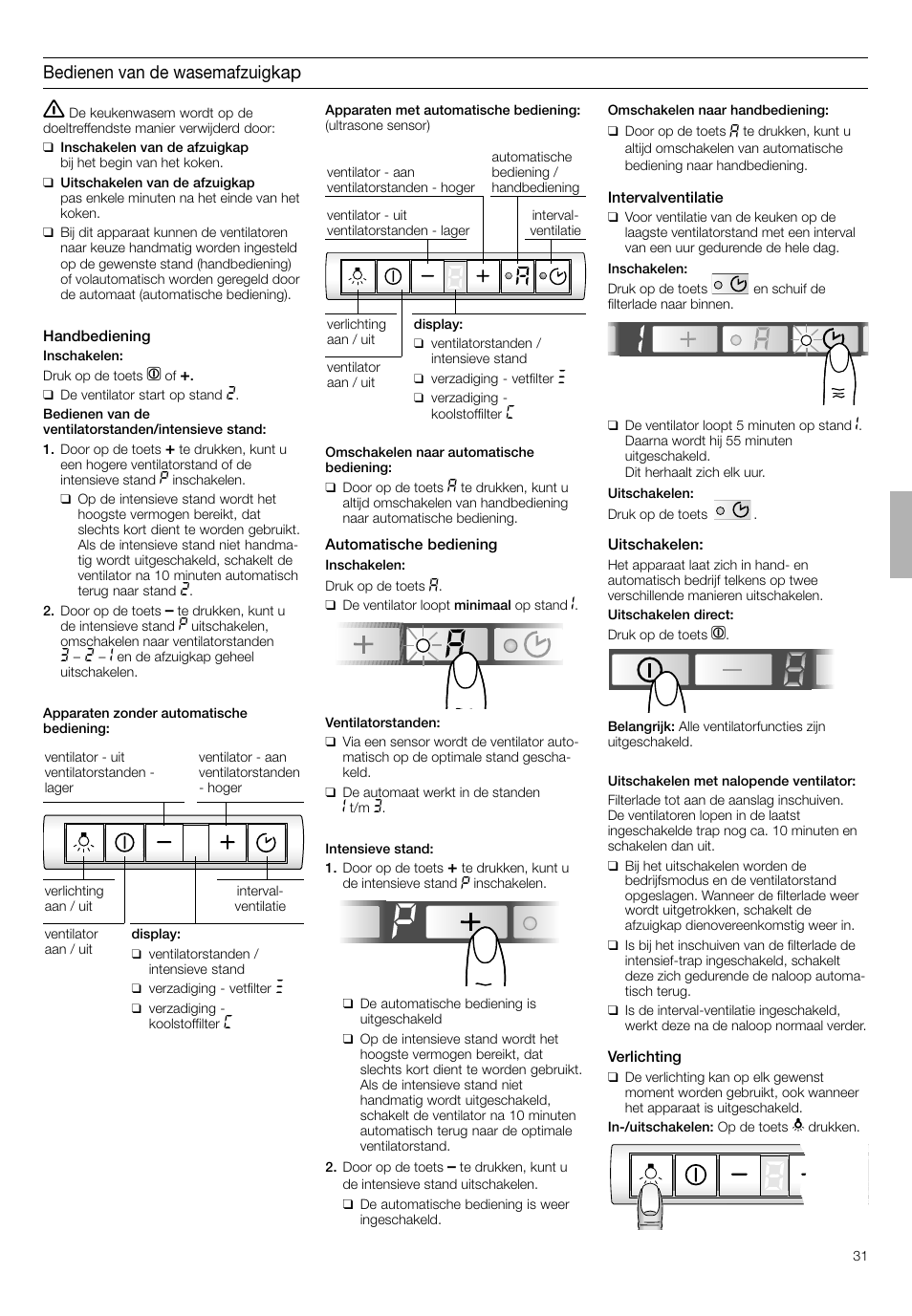 Bedienen van de wasemafzuigkap | Bosch DHI665V grau-metallic Flachschirmhaube 60 cm User Manual | Page 31 / 68