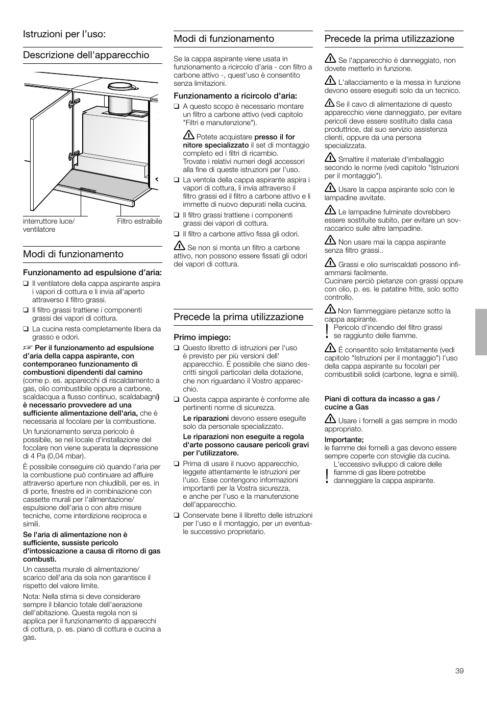 Modi di funzionamento, Precede la prima utilizzazione | Bosch DHI665V grau-metallic Flachschirmhaube 60 cm User Manual | Page 39 / 68