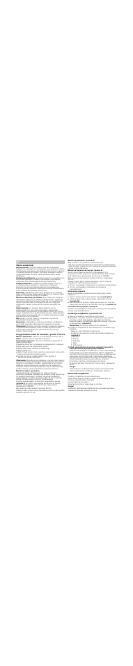 Ważne wskazówki, Wskazówka, Przygotowanie mebli do montażu, rysunki 1/2/3/4/5 | Montaż na szafce, rysunek 2a, Montaż na piekarniku, rysunek 2b, Montaż na zmywarce do naczyń, rysunek 2c, Wentylacja, rysunek 4, Uszczelka samoprzylepna, rysunek 5, Instalacja urządzenia, rysunki 6/7/8, Wsunąć urządzenie równomiernie w wycięcie | Bosch PIN801N27E flächenbündig Induktions-Kochstelle Glaskeramik User Manual | Page 15 / 17