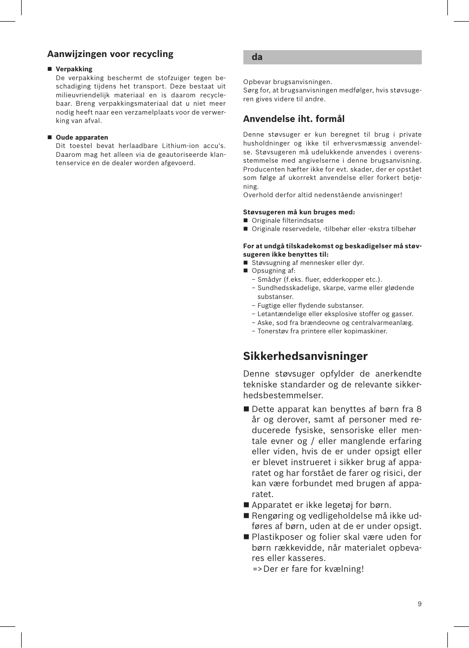 Sikkerhedsanvisninger, Aanwijzingen voor recycling, Anvendelse iht. formål | Bosch Athlet 252V Kabelloser Handstaubsauger BCH6255N1 dark navy User Manual | Page 10 / 108