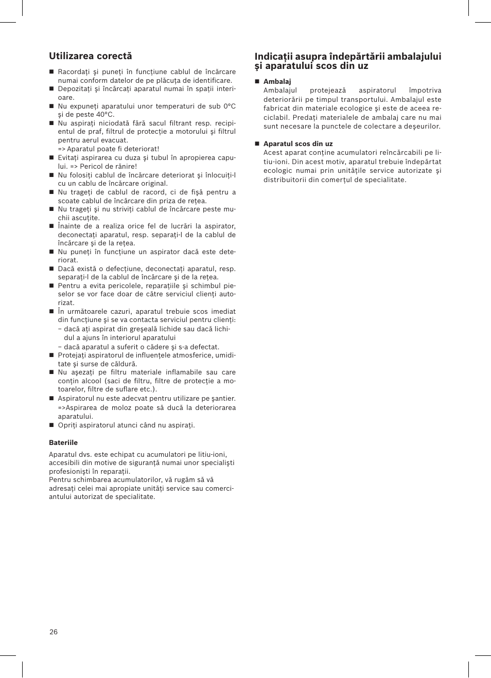 Utilizarea corectă | Bosch Athlet 252V Kabelloser Handstaubsauger BCH6255N1 dark navy User Manual | Page 27 / 108