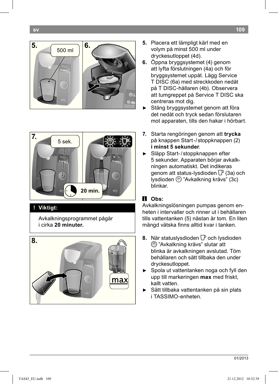 Bosch Multigetränkesystem clear white anthrazit TAS4304 User Manual | Page 107 / 164