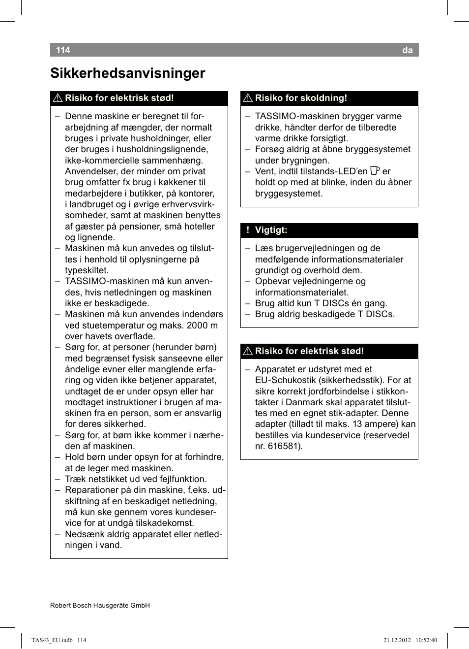 Sikkerhedsanvisninger | Bosch Multigetränkesystem clear white anthrazit TAS4304 User Manual | Page 112 / 164