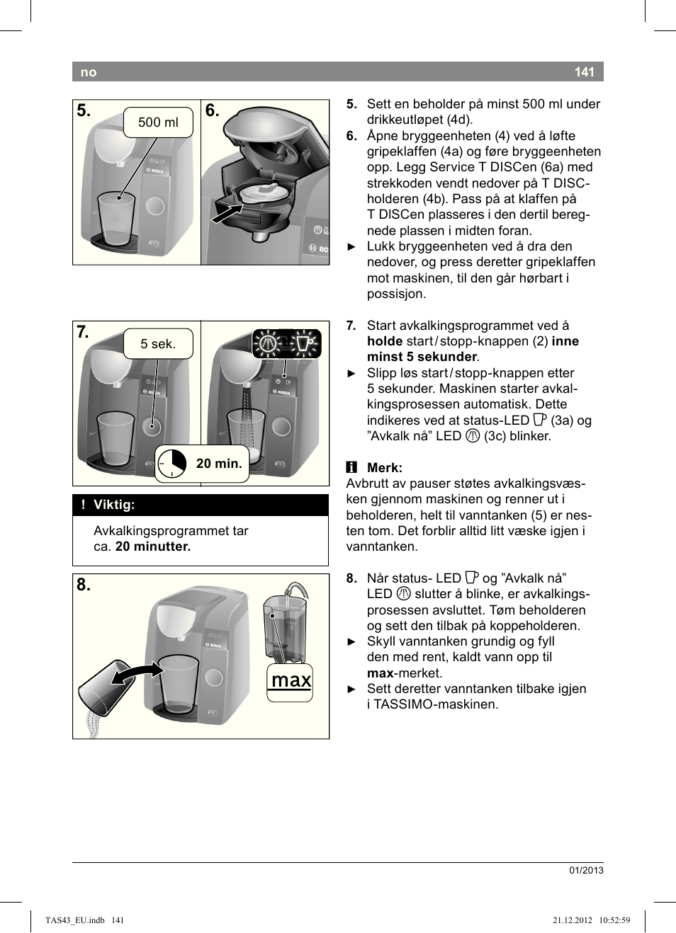 Bosch Multigetränkesystem clear white anthrazit TAS4304 User Manual | Page 139 / 164