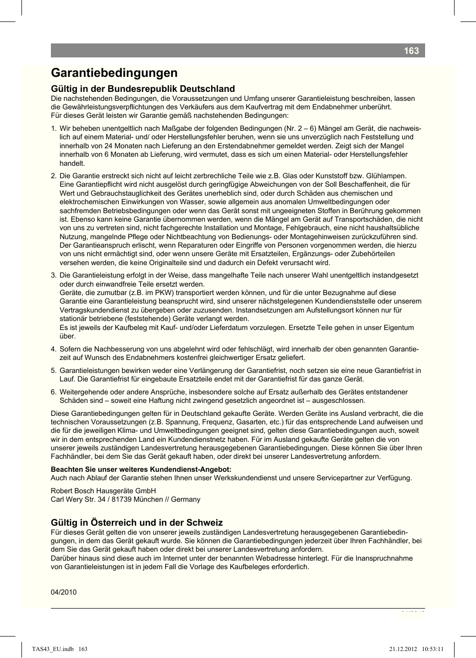 Garantiebedingungen, Gültig in der bundesrepublik deutschland, Gültig in österreich und in der schweiz | Bosch Multigetränkesystem clear white anthrazit TAS4304 User Manual | Page 161 / 164
