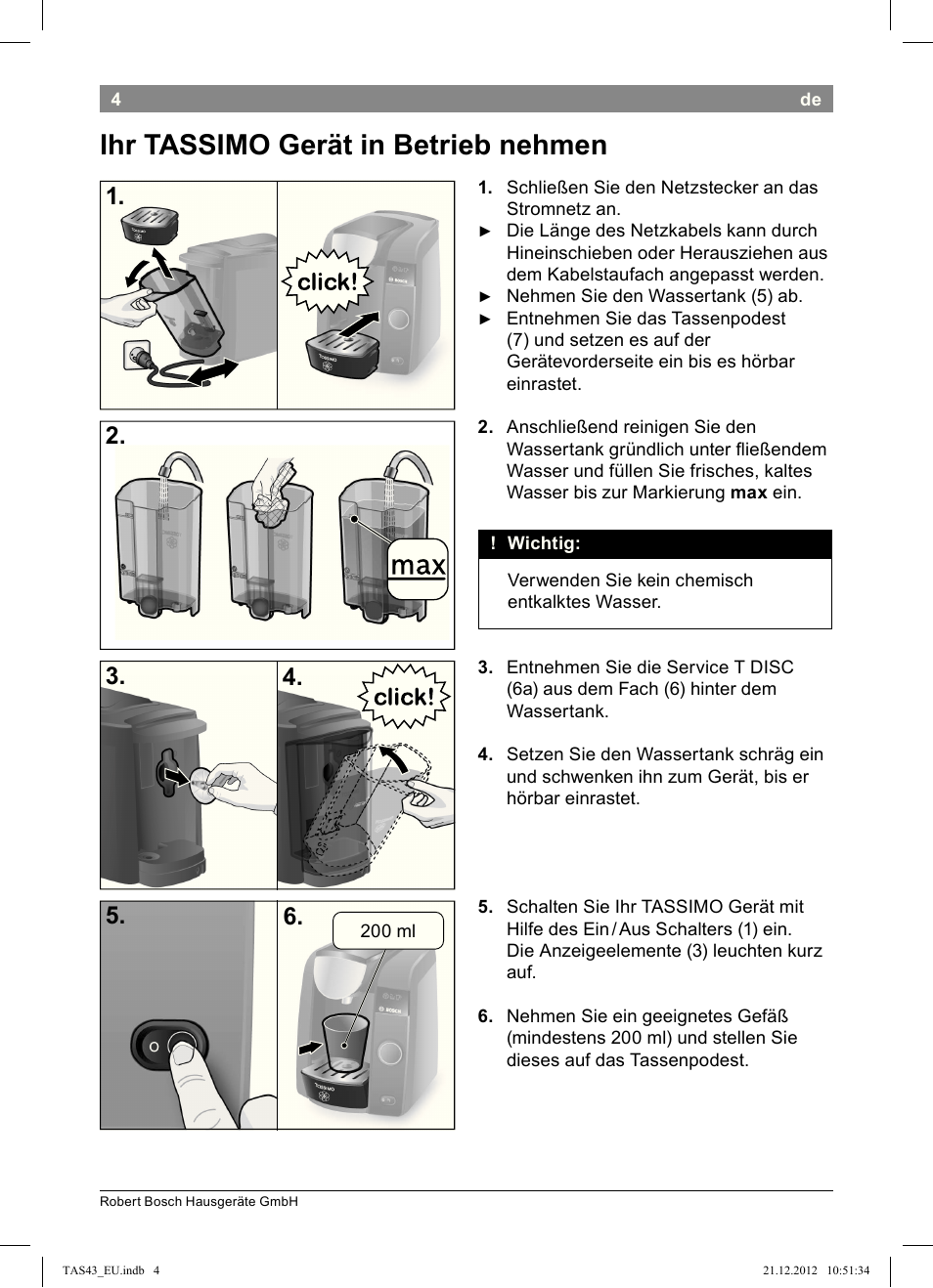 Ihr!tassimo!gerät!in!betrieb!nehmen | Bosch Multigetränkesystem clear white anthrazit TAS4304 User Manual | Page 2 / 164