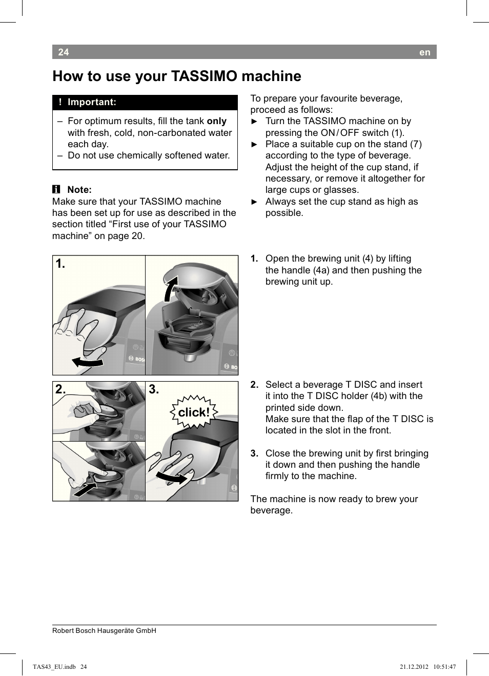 How!to!use!your!tassimo!machine | Bosch Multigetränkesystem clear white anthrazit TAS4304 User Manual | Page 22 / 164