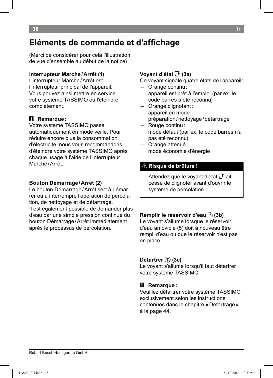 Eléments!de!commande!et!d’afichage | Bosch Multigetränkesystem clear white anthrazit TAS4304 User Manual | Page 36 / 164