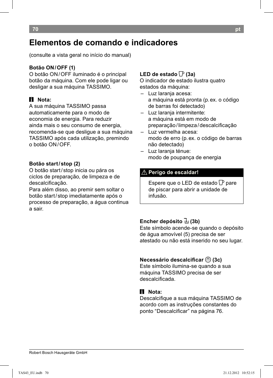 Elementos!de!comando!e!indicadores | Bosch Multigetränkesystem clear white anthrazit TAS4304 User Manual | Page 68 / 164