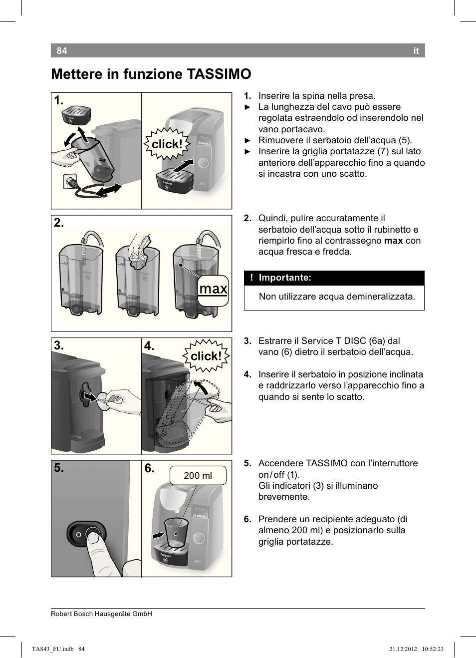 Mettere!in!funzione!tassimo | Bosch Multigetränkesystem clear white anthrazit TAS4304 User Manual | Page 82 / 164