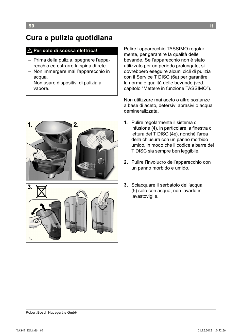 Cura!e!pulizia!quotidiana | Bosch Multigetränkesystem clear white anthrazit TAS4304 User Manual | Page 88 / 164