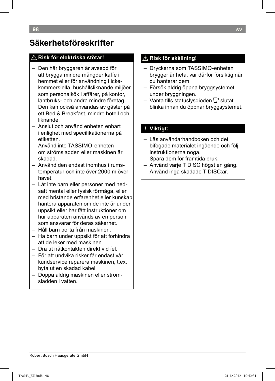 Säkerhetsföreskrifter | Bosch Multigetränkesystem clear white anthrazit TAS4304 User Manual | Page 96 / 164