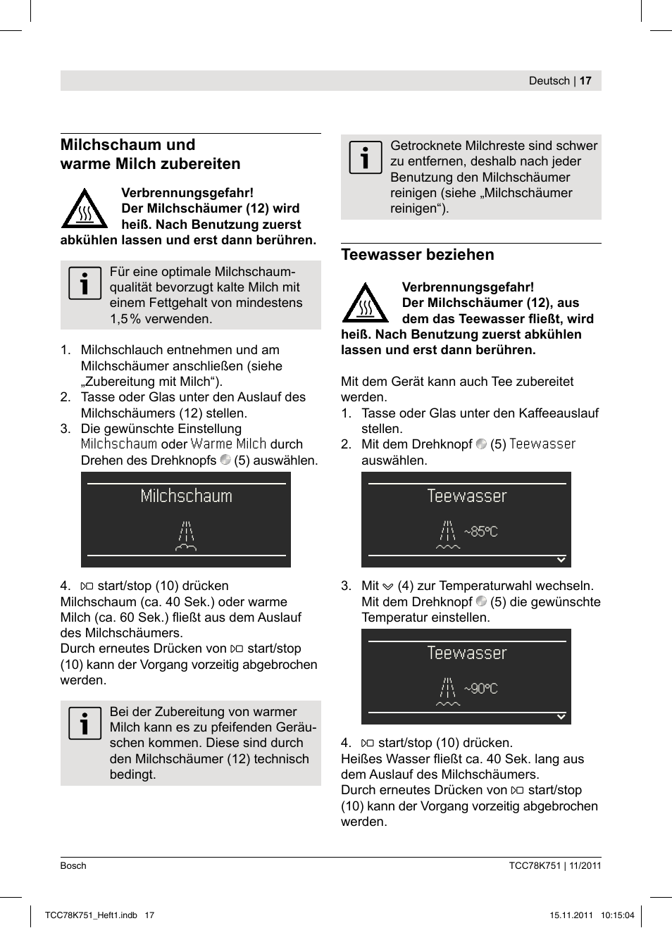 Teewasser, Milchschaum | Bosch TCC78K751 Edelstahl Kaffeevollautomat User Manual | Page 19 / 100