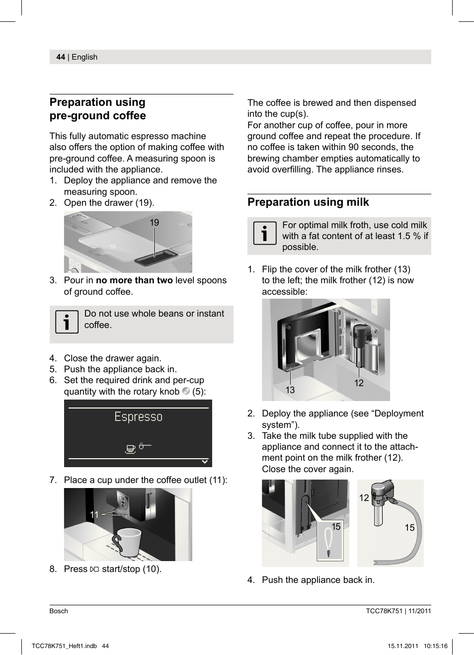 Espresso | Bosch TCC78K751 Edelstahl Kaffeevollautomat User Manual | Page 46 / 100