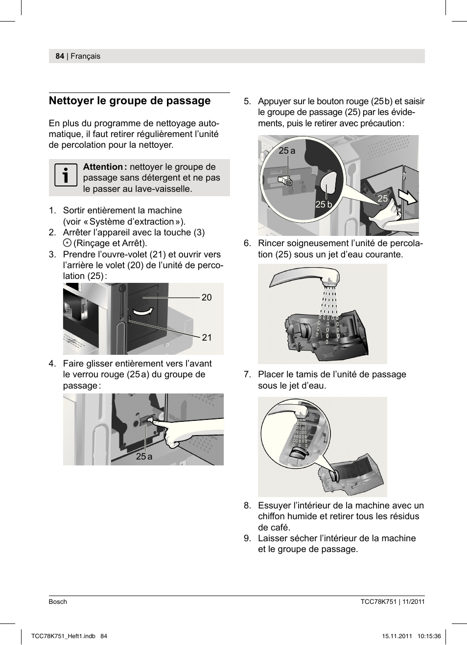 Nettoyer le groupe de passage | Bosch TCC78K751 Edelstahl Kaffeevollautomat User Manual | Page 86 / 100