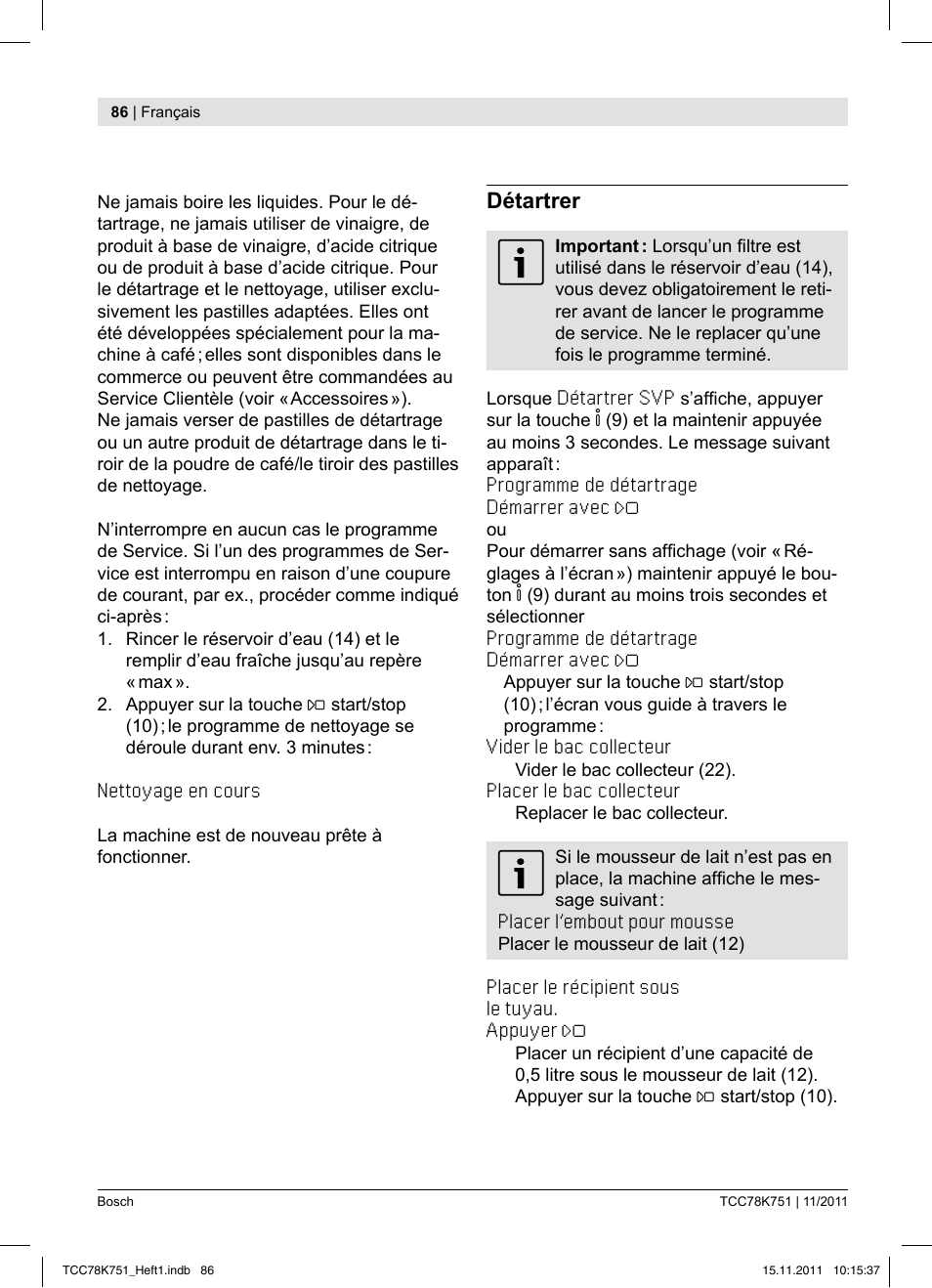 Détartrer | Bosch TCC78K751 Edelstahl Kaffeevollautomat User Manual | Page 88 / 100