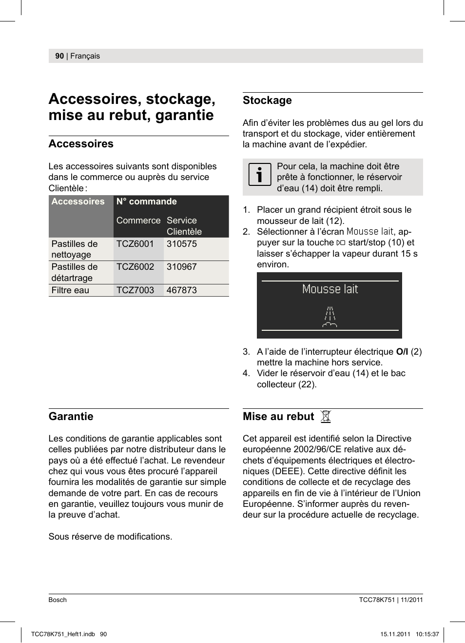 Accessoires, stockage, mise au rebut, garantie, Mousse lait | Bosch TCC78K751 Edelstahl Kaffeevollautomat User Manual | Page 92 / 100