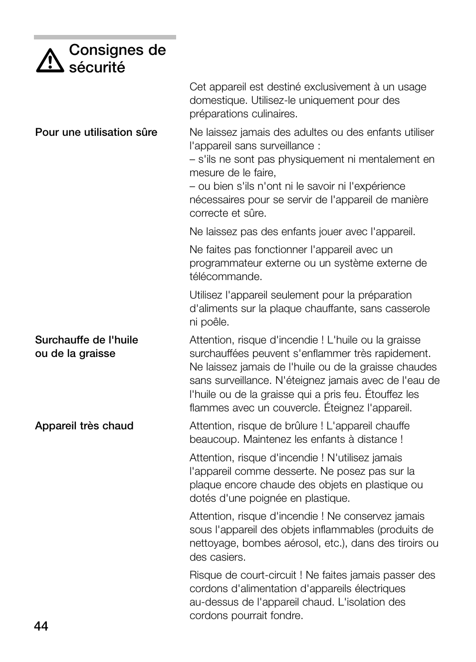 Consignes de, Sécurité | Bosch PKY475N14E Edelstahl Comfort-Profil Teppan Yaki User Manual | Page 44 / 84