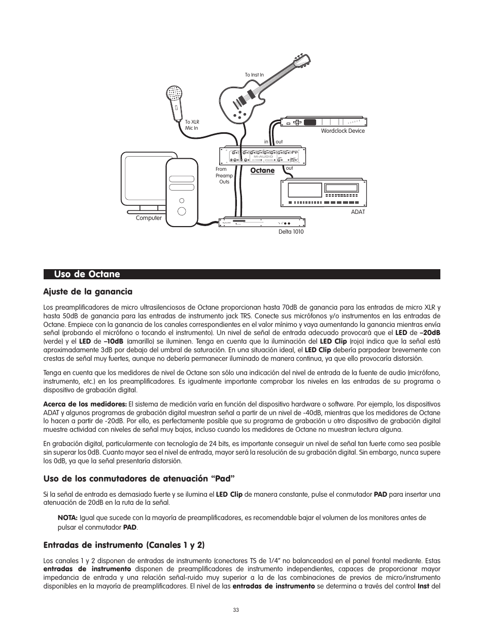 Uso de octane, Ajuste de la ganancia, Uso de los conmutadores de atenuación “pad | Entradas de instrumento (canales 1 y 2) | M-AUDIO Octane User Manual | Page 33 / 47