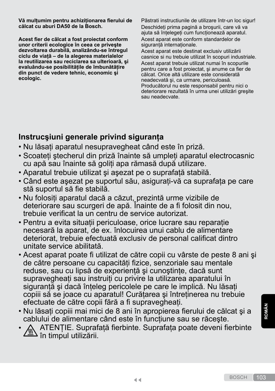 Român, Instrucşiuni generale privind siguranţa | Bosch Dampfbügeleisen Sensixxx DA50 EditionRosso TDA503001P schwarz rot User Manual | Page 103 / 114