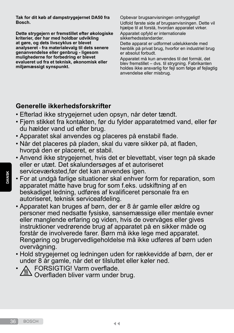 Dansk, Generelle ikkerhedsforskrifter | Bosch Dampfbügeleisen Sensixxx DA50 EditionRosso TDA503001P schwarz rot User Manual | Page 36 / 114