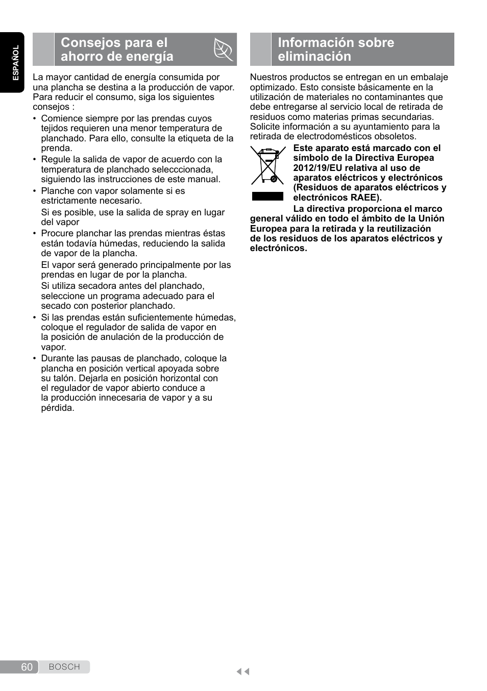 Consejos para el ahorro de energía, Información sobre eliminación | Bosch Dampfbügeleisen Sensixxx DA50 EditionRosso TDA503001P schwarz rot User Manual | Page 60 / 114