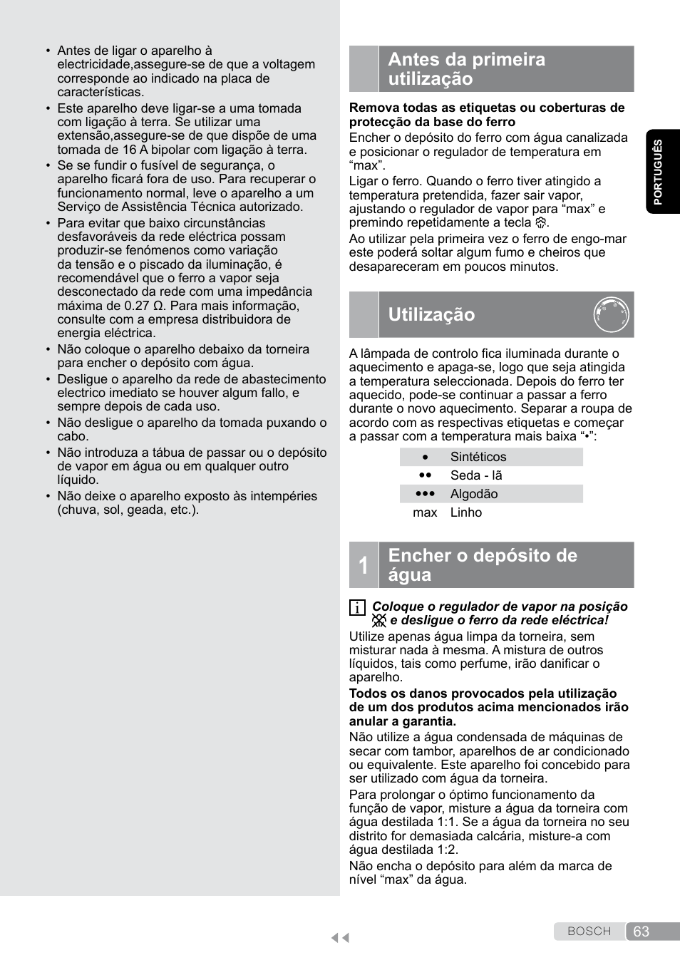 Antes da primeira utilização, Utilização, Encher o depósito de água | Bosch Dampfbügeleisen Sensixxx DA50 EditionRosso TDA503001P schwarz rot User Manual | Page 63 / 114