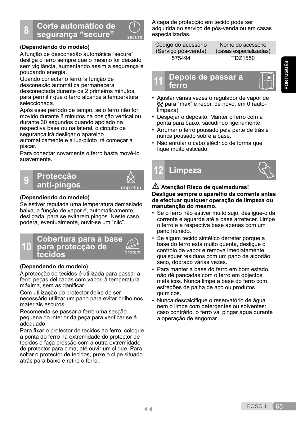 Corte automático de segurança “secure, Protecção anti-pingos, Cobertura para a base para protecção de tecidos | Depois de passar a ferro, Limpeza | Bosch Dampfbügeleisen Sensixxx DA50 EditionRosso TDA503001P schwarz rot User Manual | Page 65 / 114