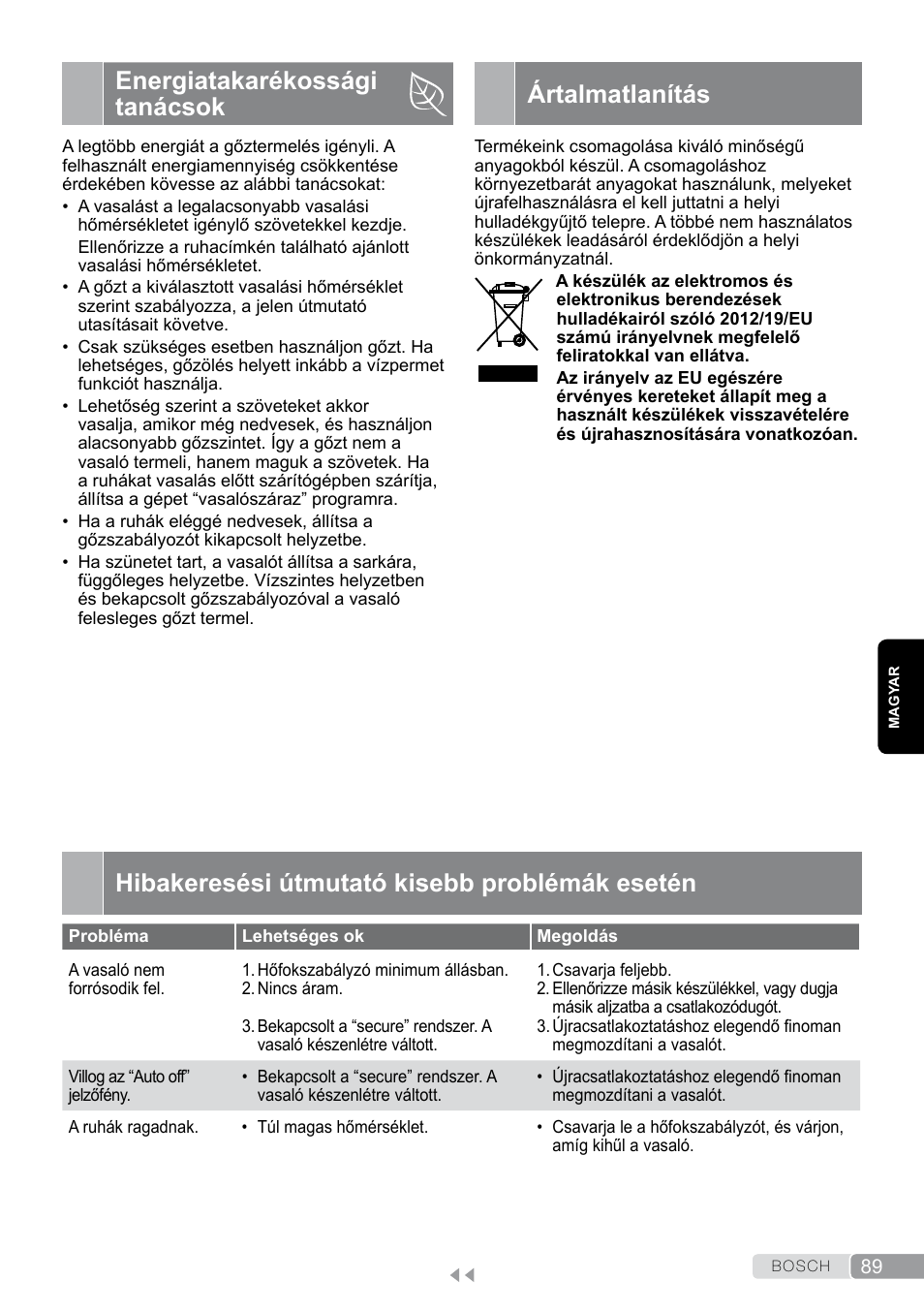 Energiatakarékossági tanácsok, Ártalmatlanítás, Hibakeresési útmutató kisebb problémák esetén | Bosch Dampfbügeleisen Sensixxx DA50 EditionRosso TDA503001P schwarz rot User Manual | Page 89 / 114