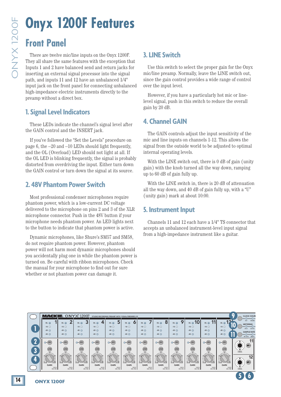 Onyx 1200f features, Front panel, Signal level indicators | 48v phantom power switch, Line switch, Channel gain, Instrument input, Onyx 100f features, Onyx 1200f, Onyx 100f | MACKIE ONYX 1200F User Manual | Page 14 / 40