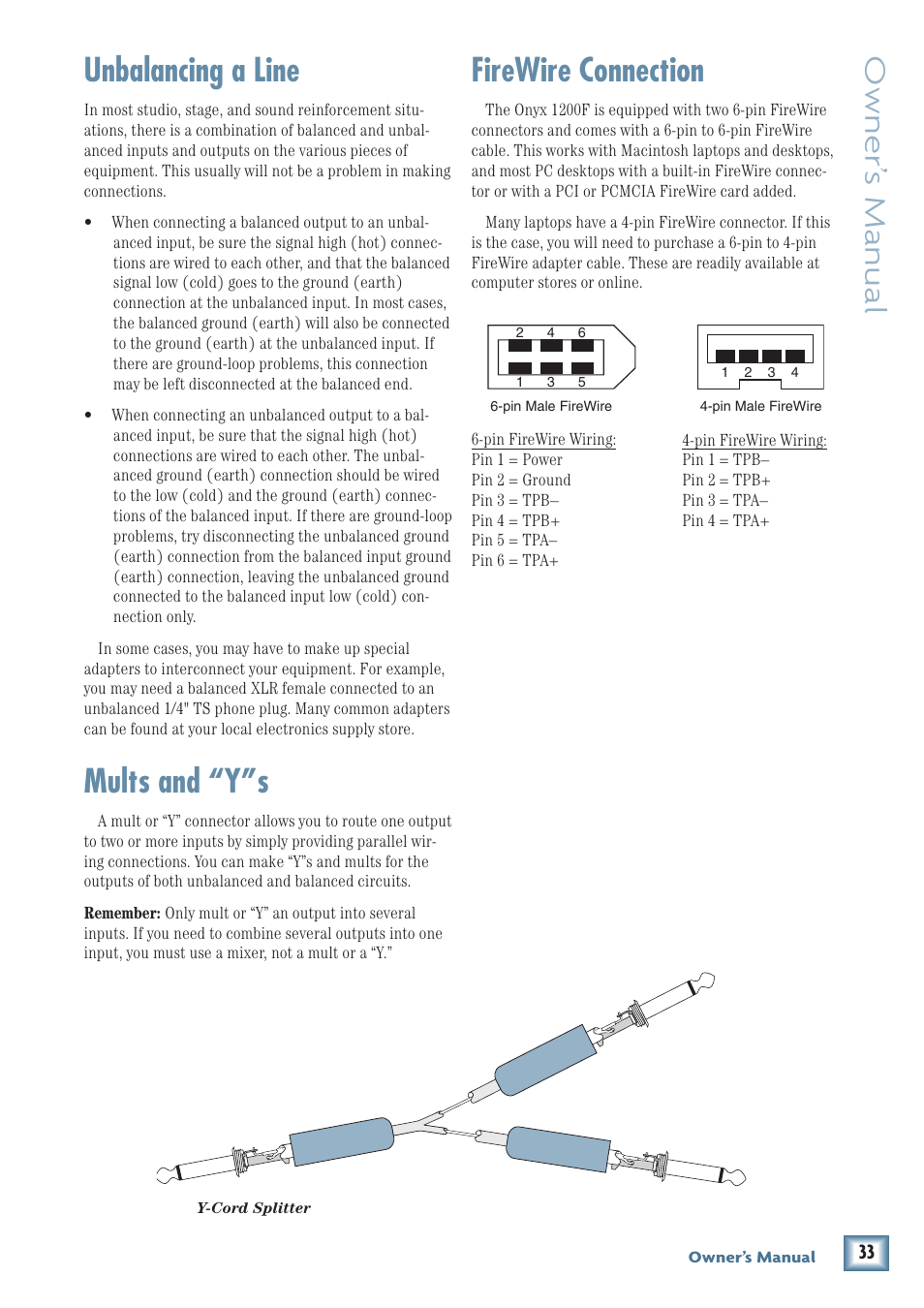 Unbalancing a line, Mults and “y”s, Firewire connection | Owner’ s manual | MACKIE ONYX 1200F User Manual | Page 33 / 40