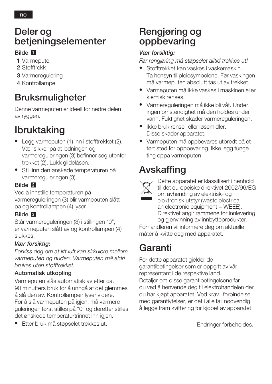 Deler og betjeningselementer, Ibruktaking, Rengjøring og oppbevaring | Avskaffing, Garanti, Bruksmuligheter | Bosch PFP5230 Heizkissen relaxxtherm active User Manual | Page 17 / 47