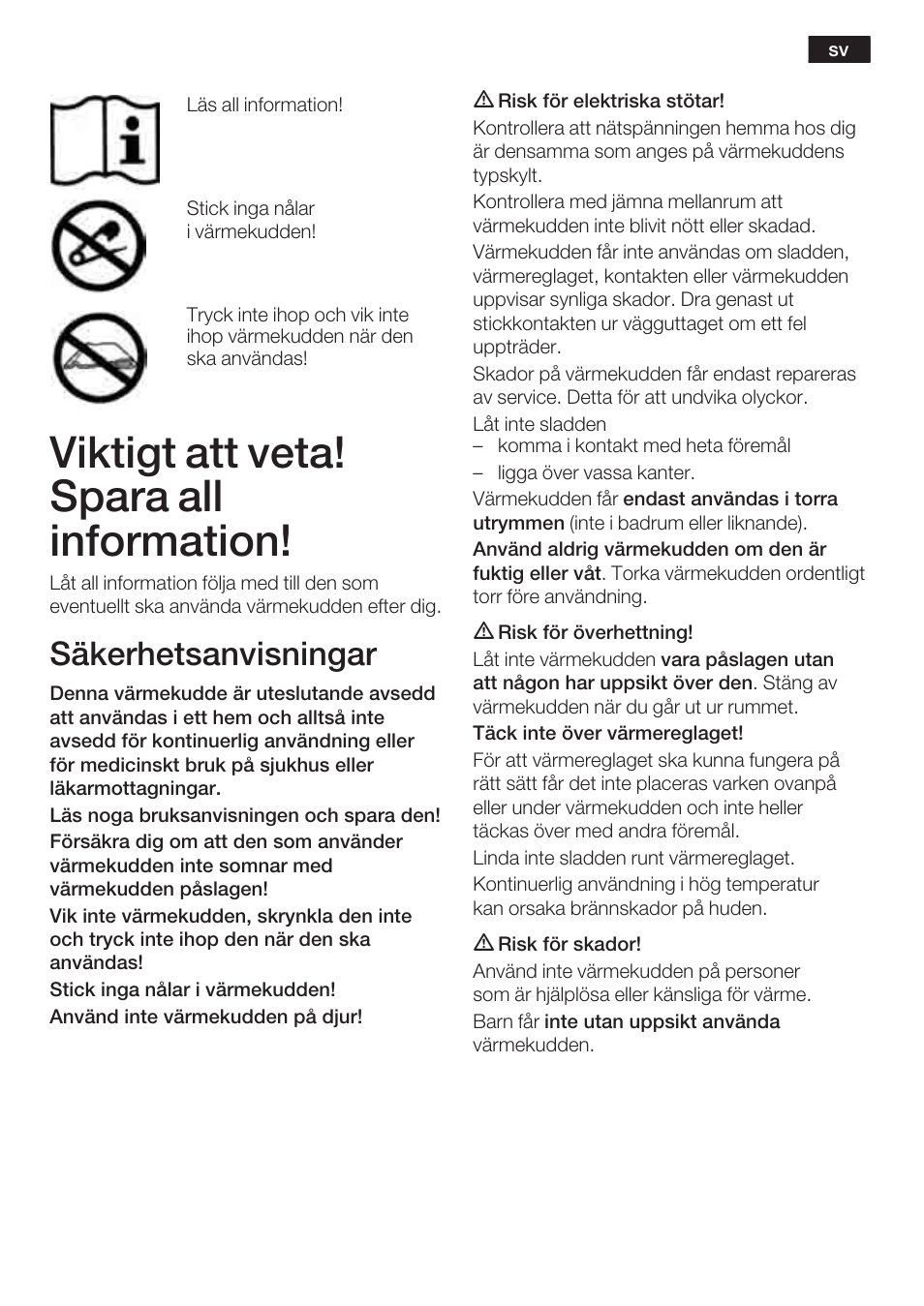 Viktigt att veta! spara all information, Säkerhetsanvisningar | Bosch PFP5230 Heizkissen relaxxtherm active User Manual | Page 18 / 47