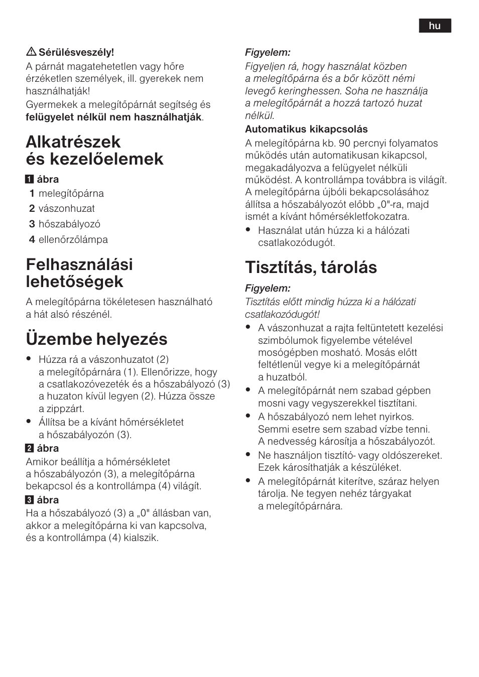 Alkatrészek és kezelõelemek, Üzembe helyezés, Tisztítás, tárolás | Felhasználási lehetõségek | Bosch PFP5230 Heizkissen relaxxtherm active User Manual | Page 36 / 47