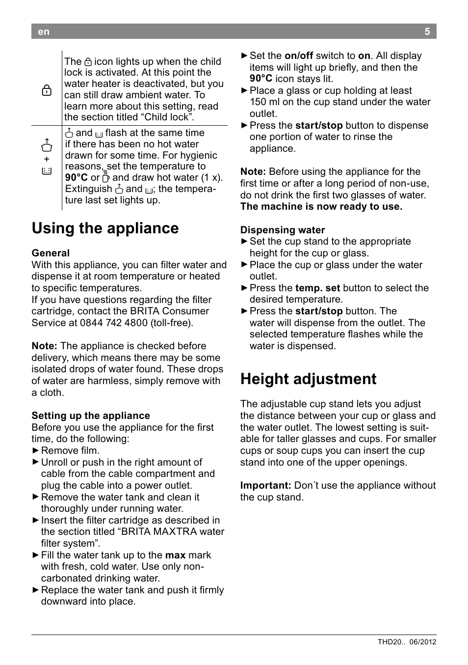 Using the appliance, Height adjustment | Bosch THD2023 Heißwasserspender Filtrino FastCup User Manual | Page 15 / 116