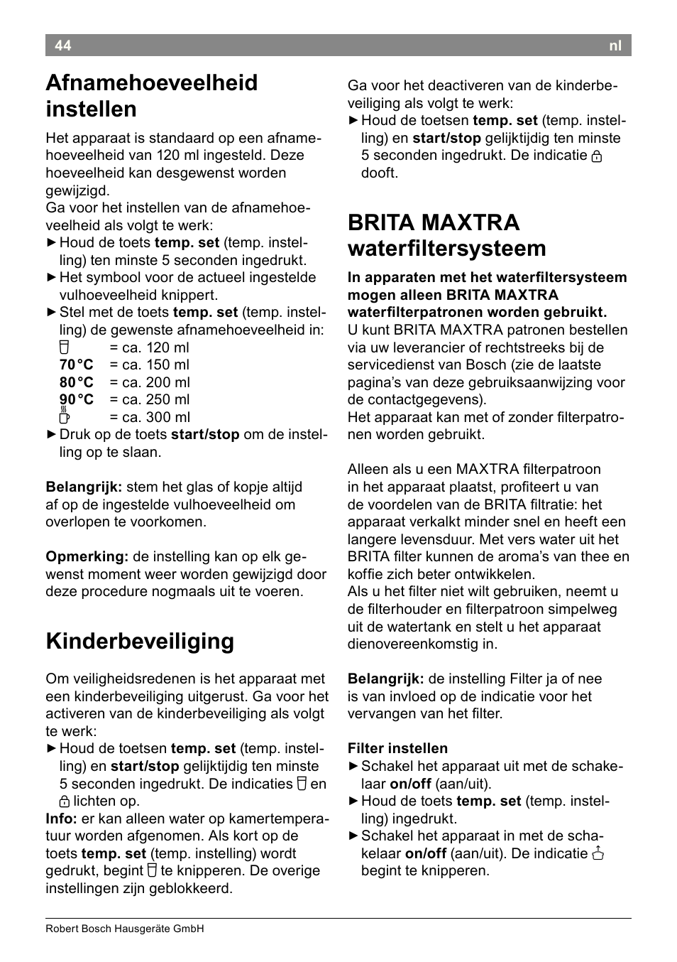 Afnamehoeveelheid instellen, Kinderbeveiliging, Brita maxtra wateriltersysteem | Bosch THD2023 Heißwasserspender Filtrino FastCup User Manual | Page 44 / 116