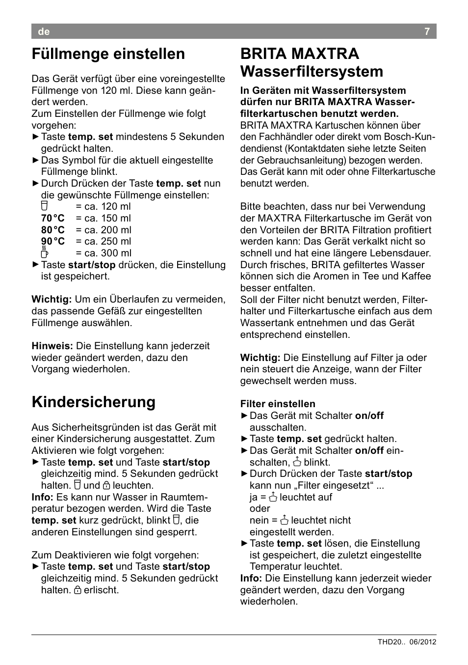 Füllmenge einstellen, Kindersicherung, Brita maxtra wasseriltersystem | Bosch THD2023 Heißwasserspender Filtrino FastCup User Manual | Page 7 / 116