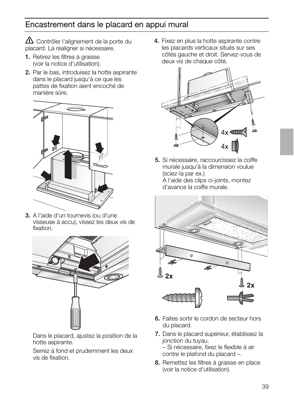 Encastrement dans le placard en appui mural | Bosch DHI755F grau-metallic Flachschirmhaube 70 cm User Manual | Page 39 / 96